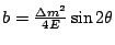 \bgroup\color{black}$b=\frac{\Delta m^2}{4E} \sin 2\theta$\egroup